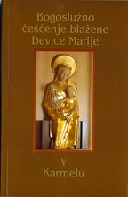 Bogoslužno češčenje blažene Device Marije v Karmelu
